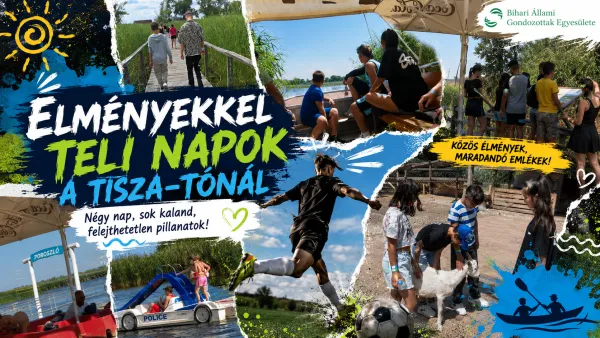 Élményekkel teli napok a Tisza-tónál