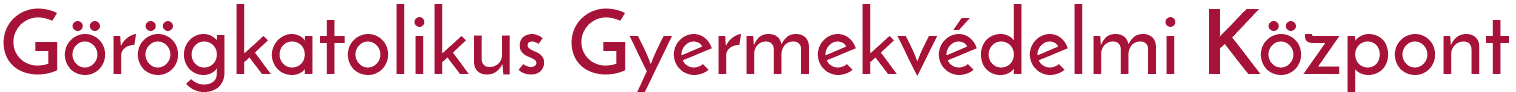 Görögkatolikus Gyermekvédelmi Központ